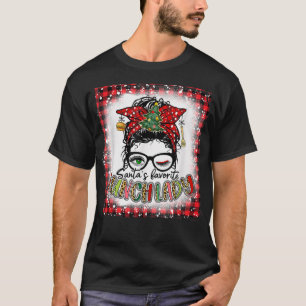Bleached Santas Favourite Lunch Lady Messy Bun Chr T-Shirt