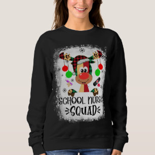 Bleached School Nurse Squad Reindeer School Nurse Sweatshirt