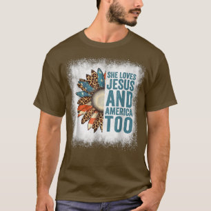 Bleached She Loves Jesus And America Too Leopard S T-Shirt