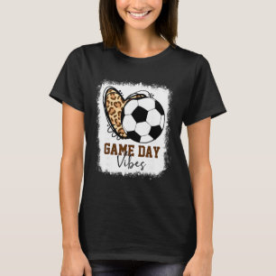 Bleached Soccer Game Day Vibes Soccer Mum Game Day T-Shirt