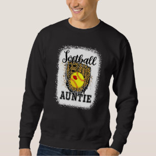 Bleached Softball Auntie Leopard Game Day Aunt Mot Sweatshirt