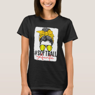 Bleached Softball Auntie Messy Bun Mum Life Mother T-Shirt