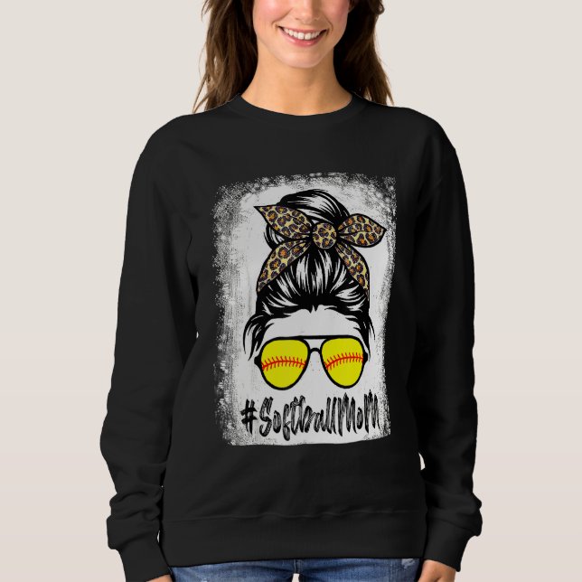 Bleached Softball Life With Leopard And Messy Bun  Sweatshirt (Front)