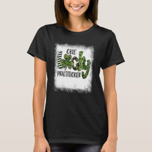 Bleached St Patricks Day Leopard One Lucky Practit T-Shirt