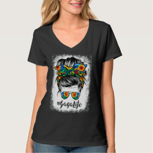 Bleached Sunflowers Gaga Life Messy Hair Bun T-Shirt