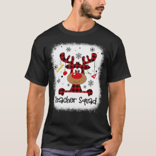 Bleached Teacher Squad Reindeer Funny Teacher Chri T-Shirt
