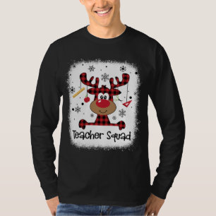 Bleached Teacher Squad Reindeer Funny Teacher Chri T-Shirt