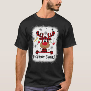 Bleached Teacher Squad Reindeer Teacher Christmas T-Shirt