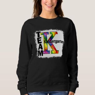 Bleached Teacher & Student Team Kindergarten Back  Sweatshirt