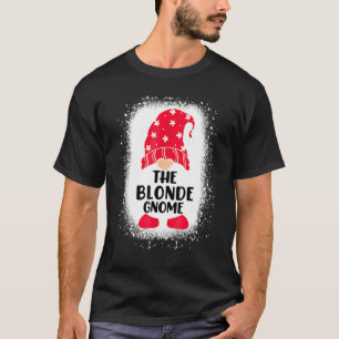 Bleached The Blonde Gnome Matching Family Christma T-Shirt