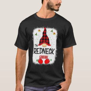 Bleached The Redneck Gnome Matching Family Christm T-Shirt
