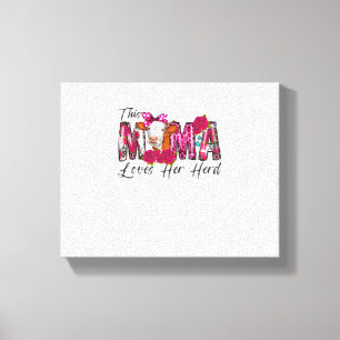 Bleached This Mama Loves Her Herd Mother's Day Cow Canvas Print