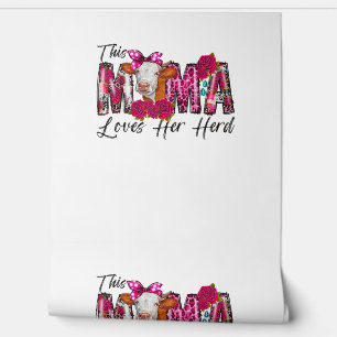 Bleached This Mama Loves Her Herd Mother's Day Cow Wallpaper
