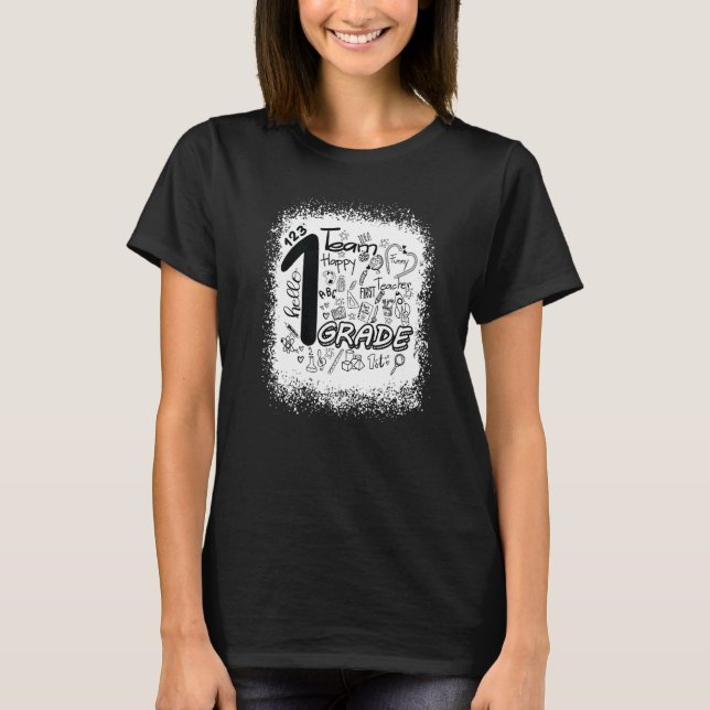 Bleached Typography 1st Grade Student Teacher Back T-Shirt (Front)