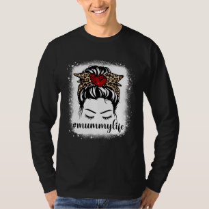 Bleaches Mummy Life Messy Bun Leopard Print Mother T-Shirt
