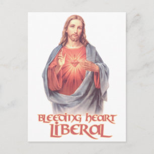 Bleeding Heart Liberal Jesus Postcard