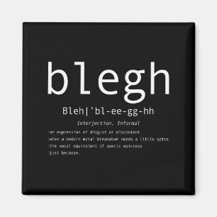 Blegh Definition Heavy Metal Head Metalcore Funny  Magnet