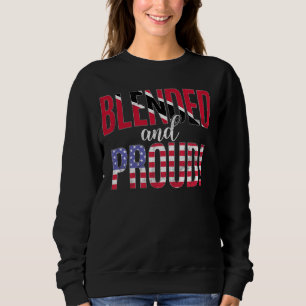 Blended And Proud Nationality Half Trinidadian Hal Sweatshirt
