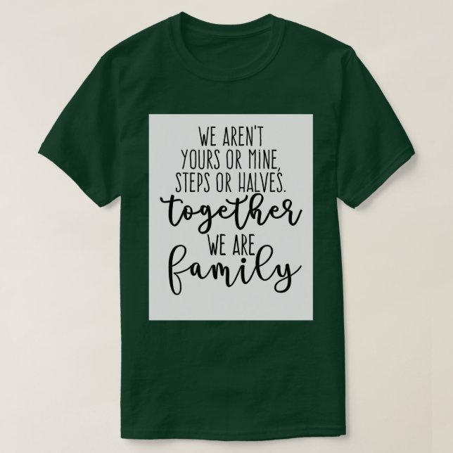 Blended Family Love  T-Shirt (Design Front)
