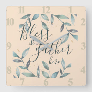 Bless all who gather here square wall clock
