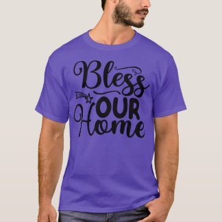 Bless our home Doormat 1 T-Shirt