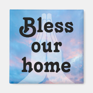 Bless our home magnet