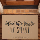 Bless This Hizzle Fo Shizzle Funny Family Tan Doormat<br><div class="desc">Bless This Hizzle Fo Shizzle Funny Family Tan Doormat.</div>