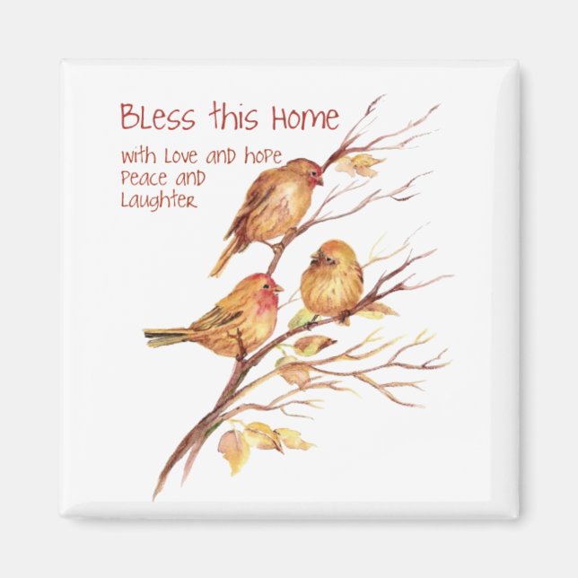 Bless this Home, Inspirational, Bird Quote Magnet (Front)