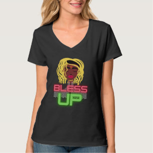 Bless Up Queen  Melanin African American Classy Wo T-Shirt