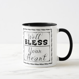 Bless your heart Coffee/Tea Cup