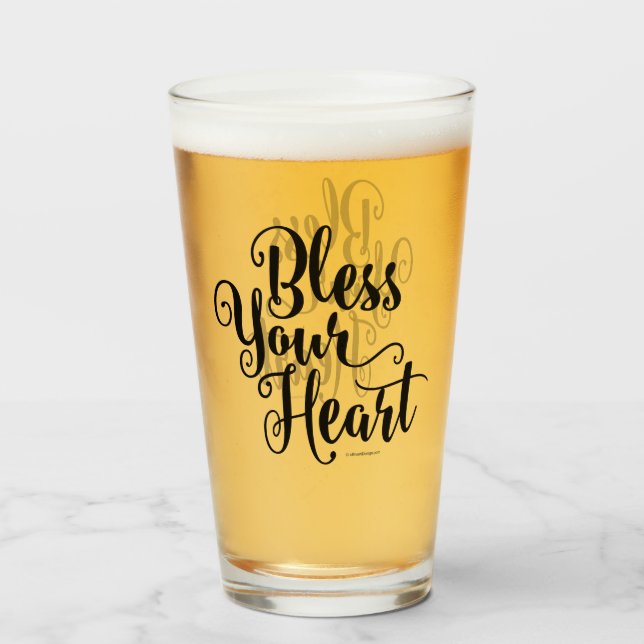 Bless Your Heart Glass (Front Filled)