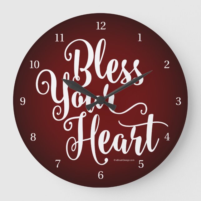 Bless Your Heart Large Clock (Front)