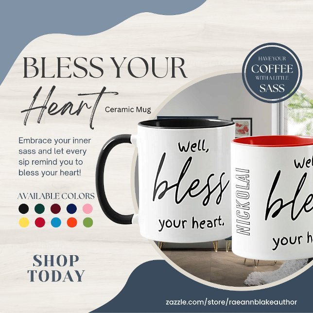 Bless Your Heart Mug (Creator Uploaded)