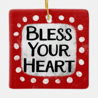 Bless Your Heart Ornament