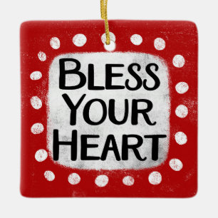 Bless Your Heart Ornament
