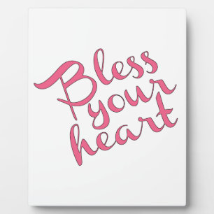 Bless Your Heart Plaque