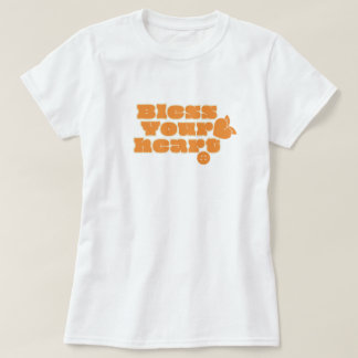 Bless Your Heart Tshirt 