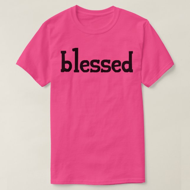 Blessed 3 T-Shirt (Design Front)