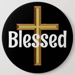 Blessed 6 Cm Round Badge