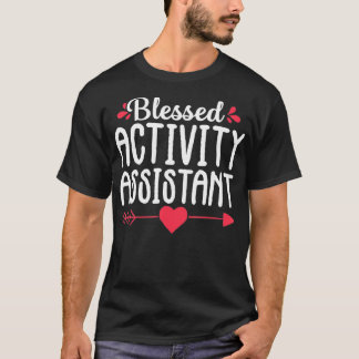Blessed Activity Assistant Activities Job Title Gi T-Shirt