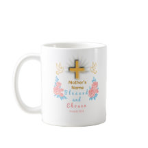 Blessed and Chosen Custom Mother’s Day Coffee Mug