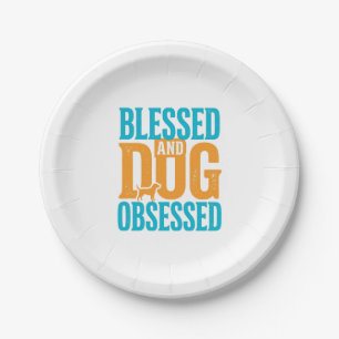 Blessed And Dog Obsessed Vintage Dog Lover Design_ Paper Plate