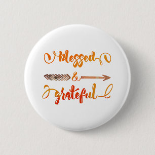 blessed and grateful thanksgiving 6 cm round badge