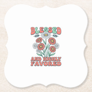 Blessed and Highly Favored Floral Vintage Design_1 Paper Coaster