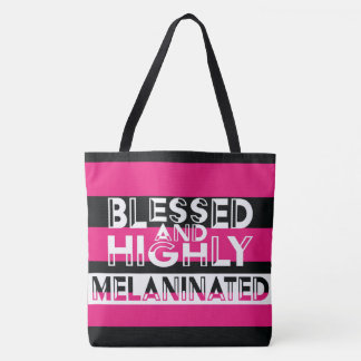 BLESSED and HIGHLY MELANINATED Tote Bag