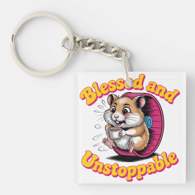 Blessed And Unstoppable Key Ring (Front)