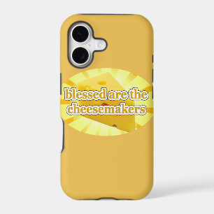 BLESSED ARE THE CHEESEMAKERS CHEESE LOVERS