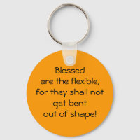 Blessed Are The Flexible