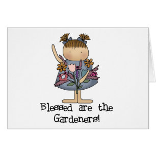 Blessed are the Gardeners