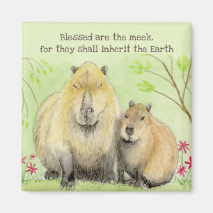 Blessed Are the Meek Capybara Magnet